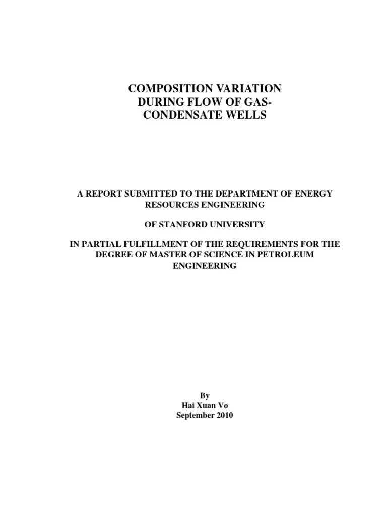 Composition Variation During Flow Of Gas-Condensate Wells | PDF ...