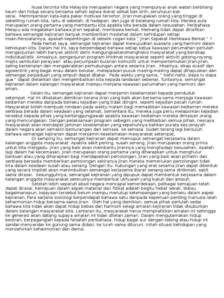 Karangan kebaikan memupuk semangat kejiranan jiran ialah orang yang tinggal di sekeliling rumah kita iaitu di sebelah di hadapan dan juga di . Faedah Semangat Kejiranan Pdf