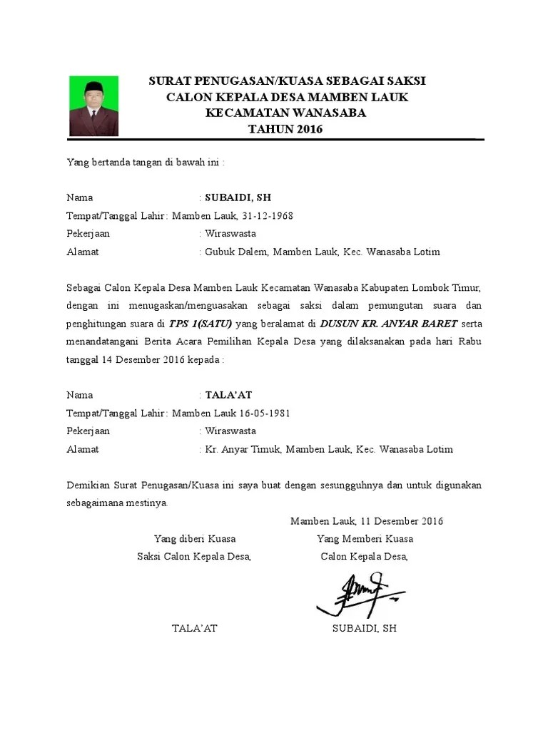 Contoh Surat Mandat Nusagates Bahwa diri pribadi saya calon pilkades No Urut 2 Memberikan mandat kepada yang tersebut namanya diatas sebagai saksi.