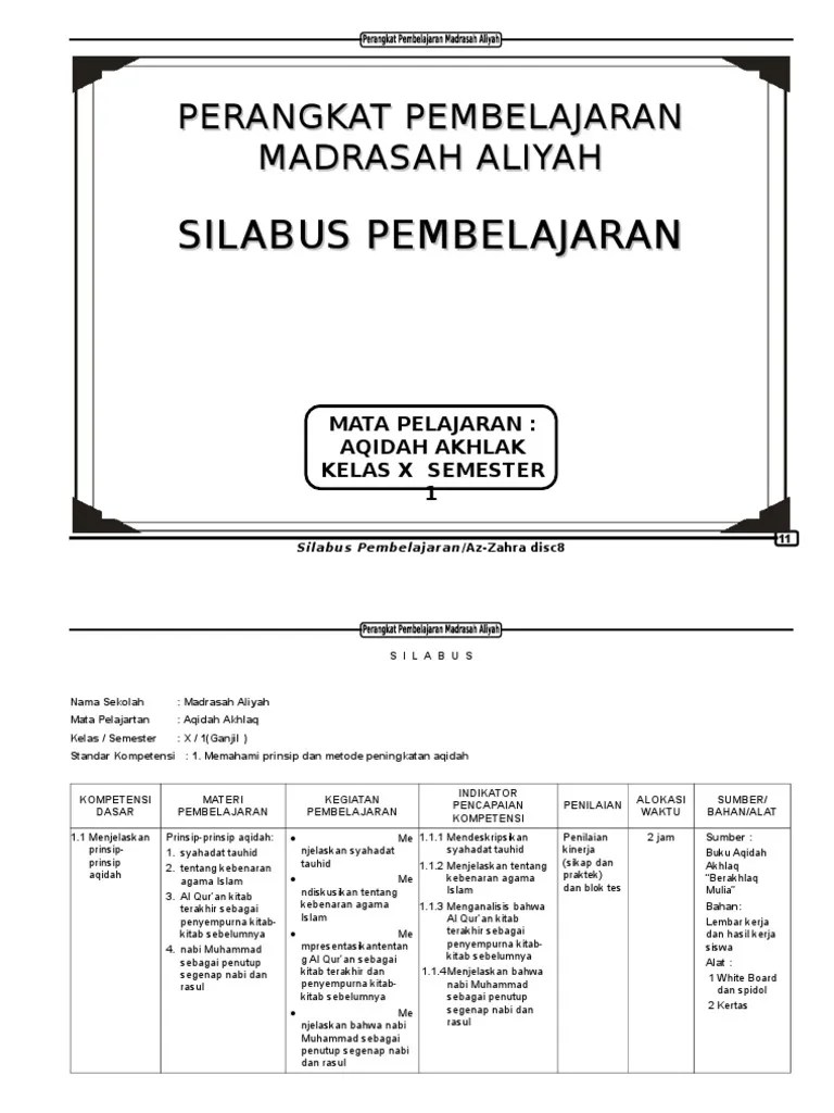Berbeda dengan mata pelajaran umum yang disesuaikan dengan standar kemdikbud dalam proses pembuatannya. Silabus Aqidah Akhlak Ma Kelas X 1 2 Pdf