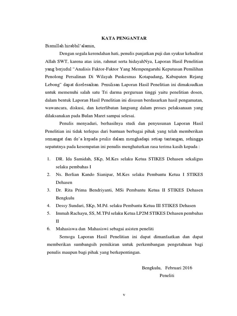 Tugas akademik yang dimaksud adalah penyelesaian tugas kuliah, laporan praktikum dan penyelesaian tugas akhir atau skripsi. Kata Pengantar Laporan Hasil Penelitian Pdf