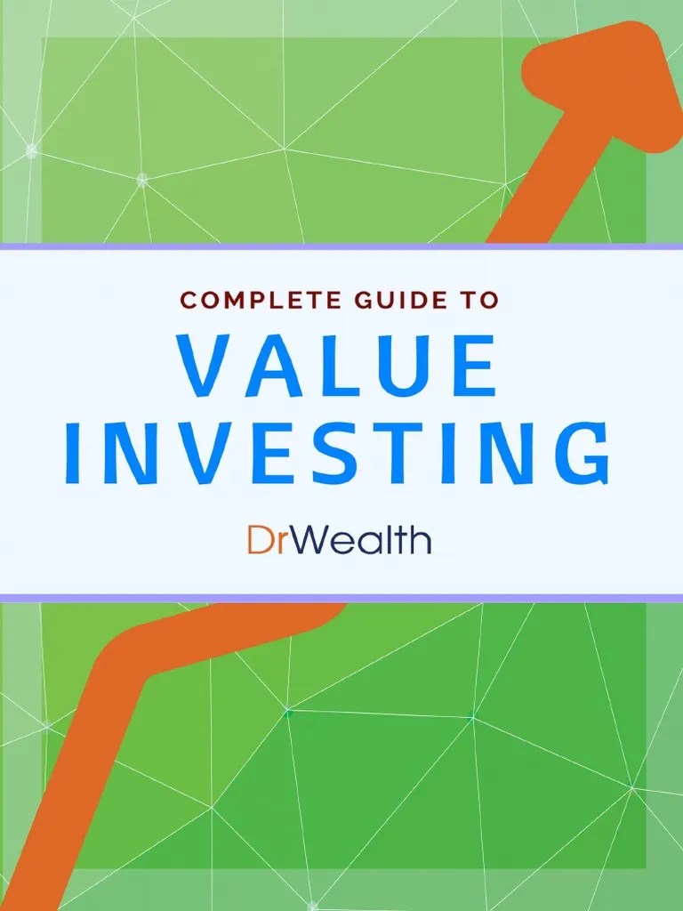 Complete Guide To Value Investing | PDF | Value Investing | Investing