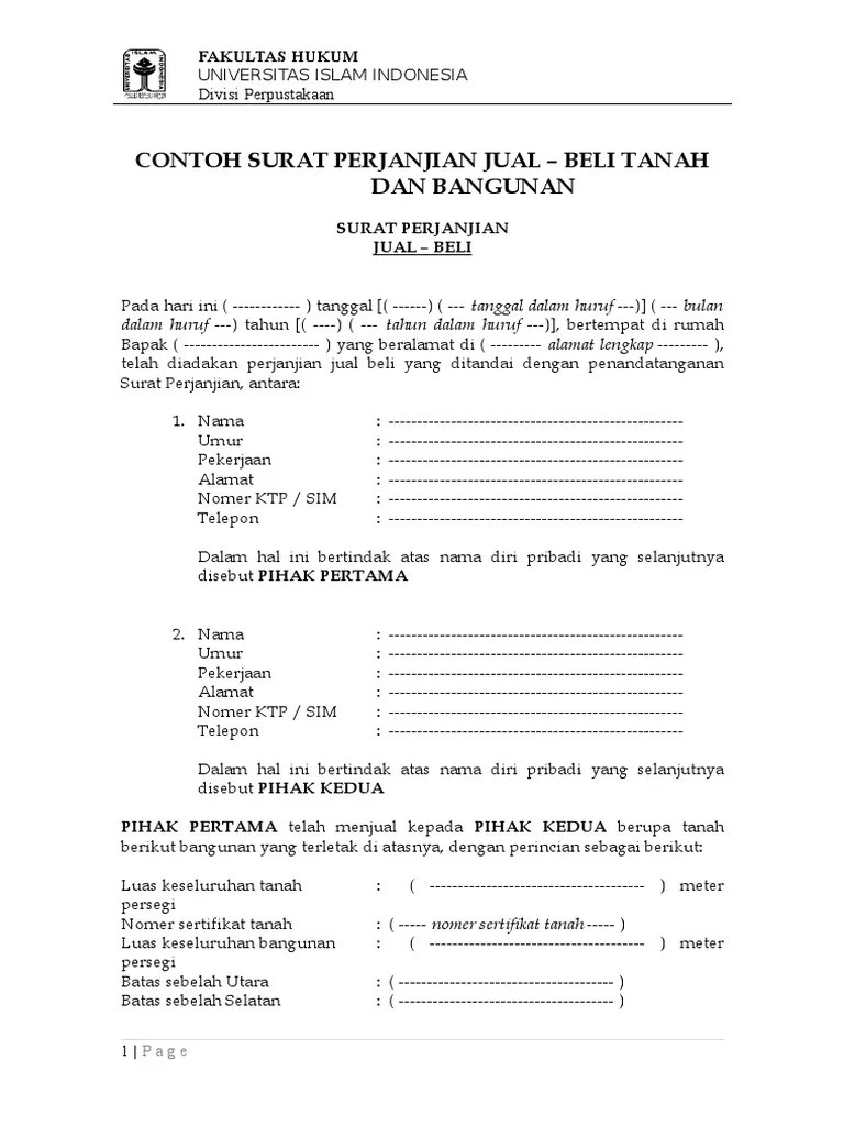 Membagikan contoh surat pernyataan jual beli tanah dan bangunan dalam bentuk format doc (word) . Contoh Surat Perjanjian Jual Beli Tanah Dan Bangunan3 Fh Uii Pdf