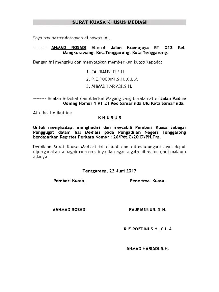 Pengacara atau lembaga hukum lainnya dengan surat kuasa istimewa ini. Surat Kuasa Mediasi Pdf