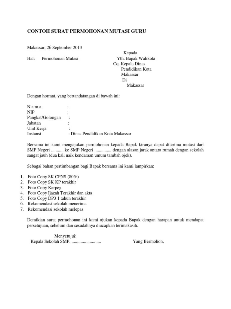Di bawah ini ada contoh sebagai bahan referensi. Contoh Surat Permohonan Mutasi Guru Pdf