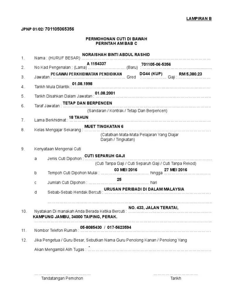 Dimaklumkan bahawa terdapat 2 fungsi permohonan cuti tanpa rekod telah ditambah baik dari segi kawalan permohonan berdasarkan kelayakan pemohon dan boleh dimohon melalui hrmis 2.0 dan hrmis klasik. LAMPIRAN B - Cuti Tanpa Gaji-Separuh Gaji-Tanpa Rekod ...