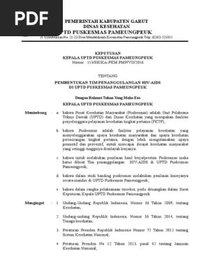 Mengendalikan pelaksanaan penyelamatan dan evakuasi korban serta mengamankan sarana dan prassarana lingkungan kantor dengan cepat, tepat, efisien, dan efektif. Sk Pembentukan Tim Penanggulangan Hiv Aids Pdf