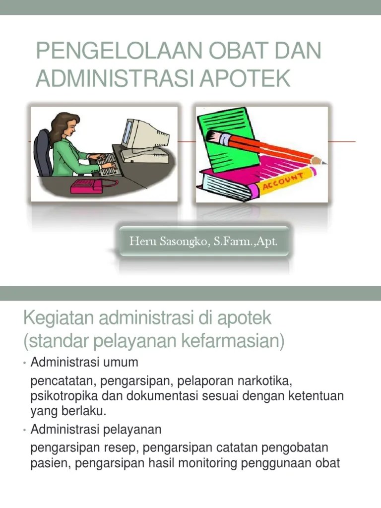 PENGELOLAAN Obat Dan ADMINISTRASI APOTEK PDF | PDF