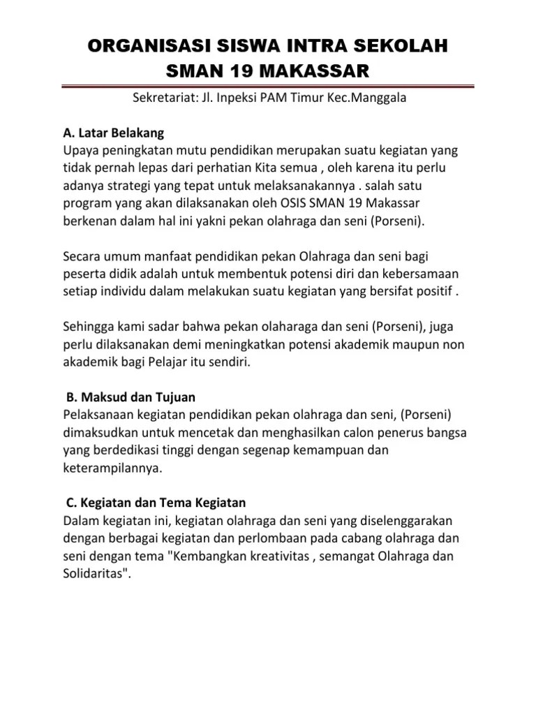 Anggaran proposal untuk kegiatan ini harus dilampirkan secara rinci dan detail. Contoh Laporan Kegiatan Porseni Di Sekolah