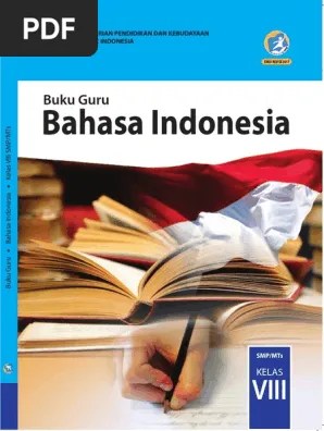 Soal bahasa indonesia kelas 5. Buku Guru Bahasa Indonesia Kelas Viii Pdf