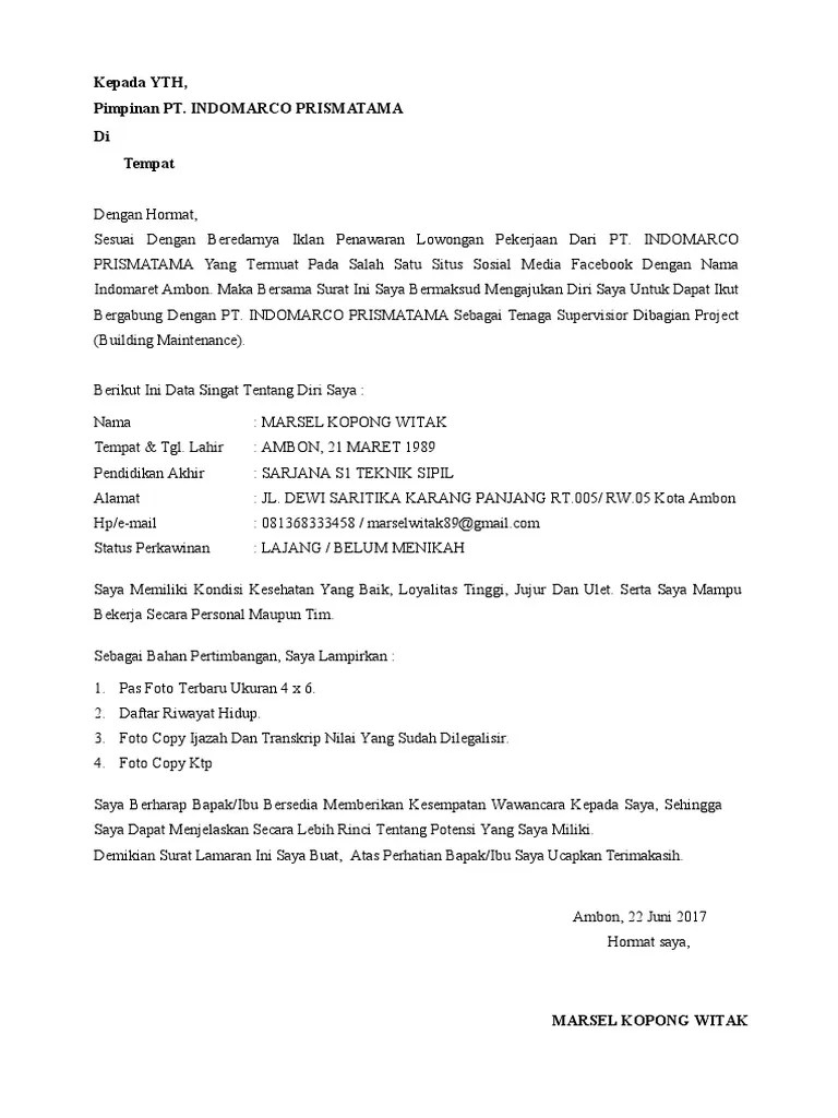 Nah bagi anda yang berencana melamar kerja di indomaret atau alfamart maka artikel ini harus anda simak sampai selesai. Suart Lamaran Pt Indomarco Prismatama Pdf