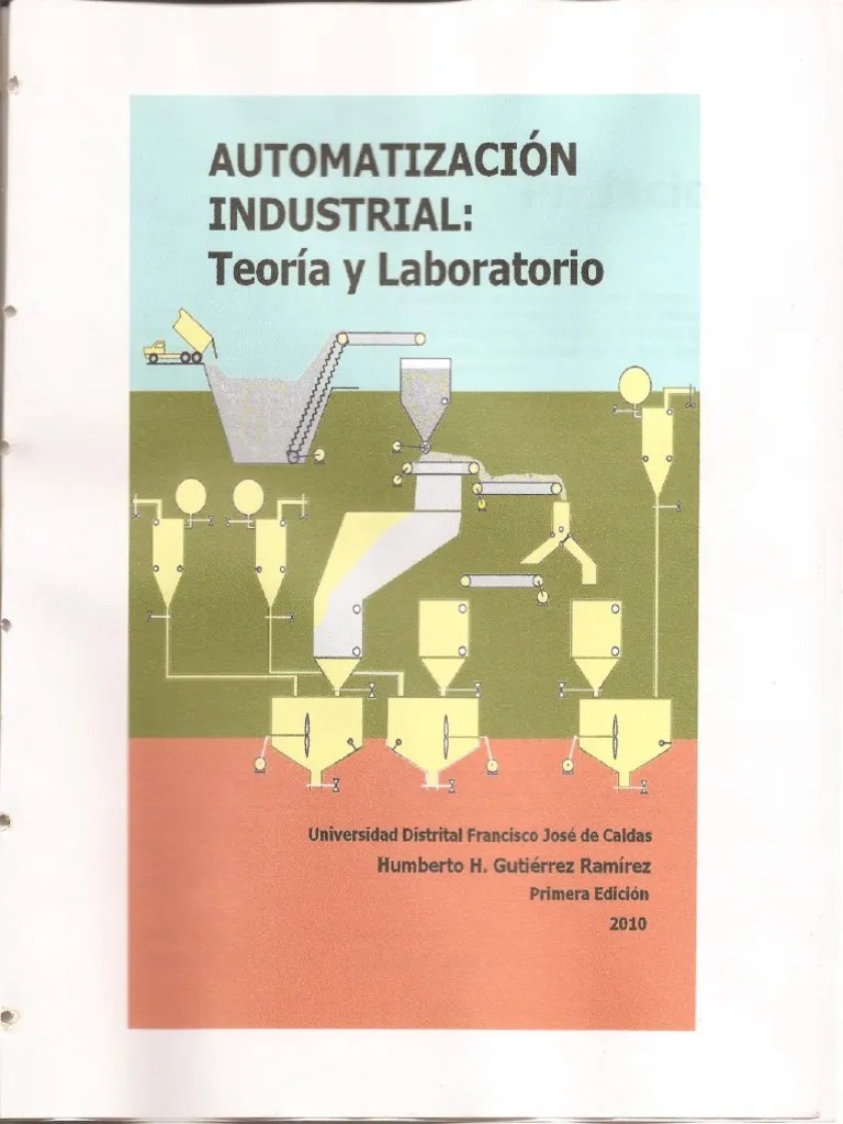 Automatizacion Industria - Teoria Y Control | PDF | Ingeniería | Controlador Lógico Programable
