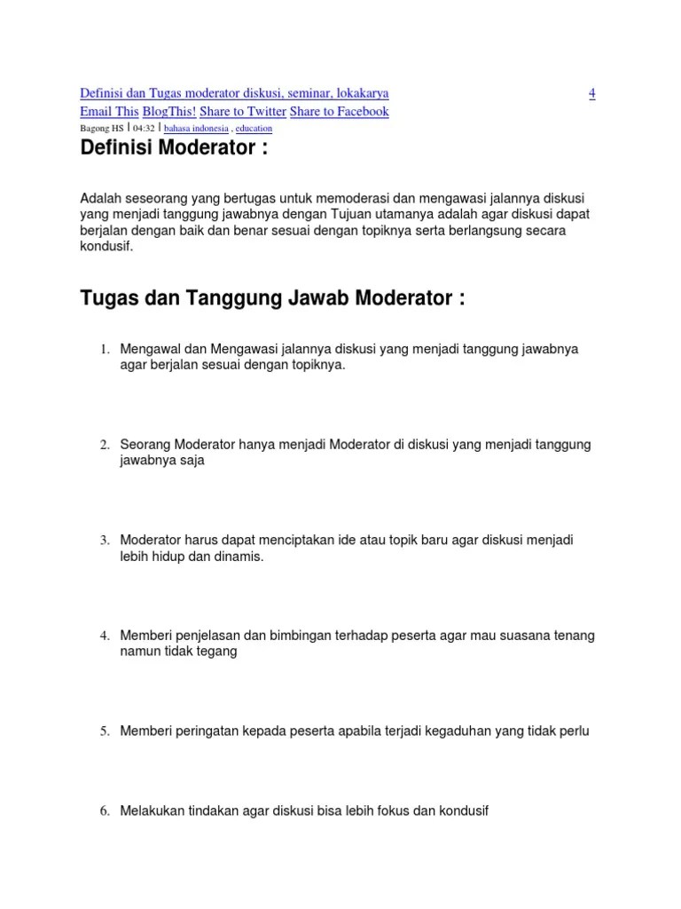 Maybe you would like to learn more about one of these? Naskah Moderator Yang Baik Dan Benar Mudah