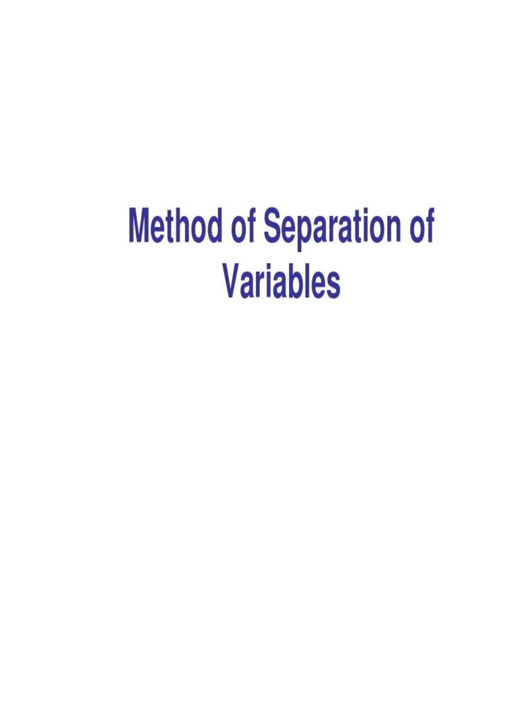 04 Method Of Separation Of Variables | PDF | Algebra | Space