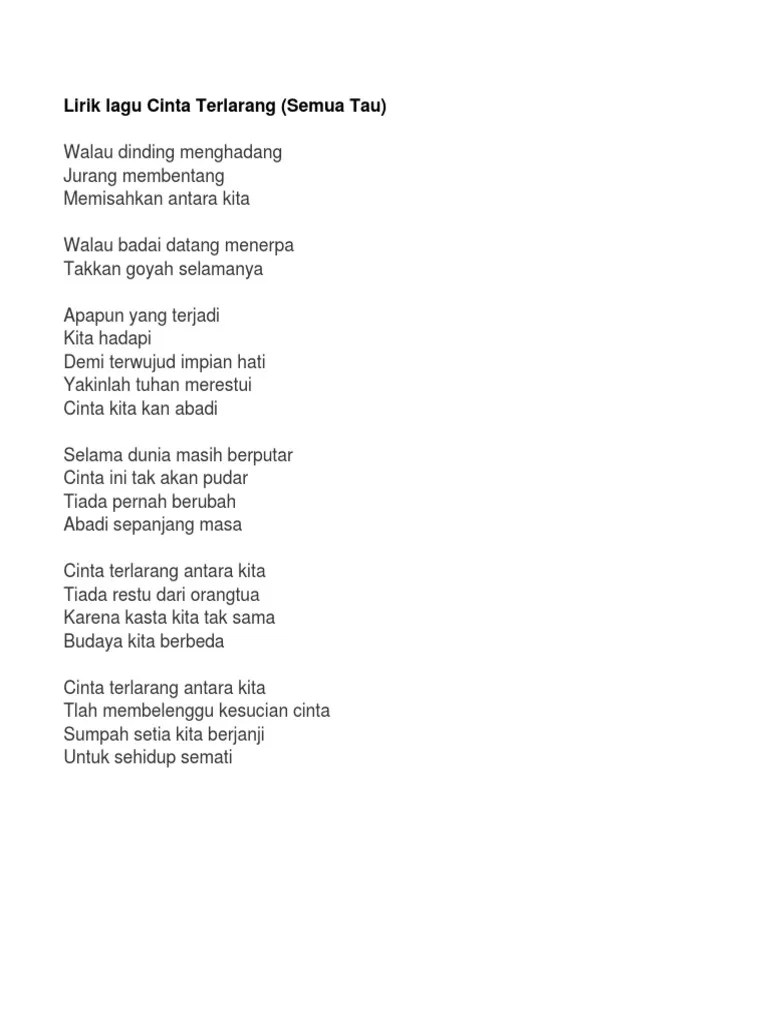 Lagu berjudul cinta terlarang dipopulerkan oleh grup musik the virgin. Lirik Lagu Pdf