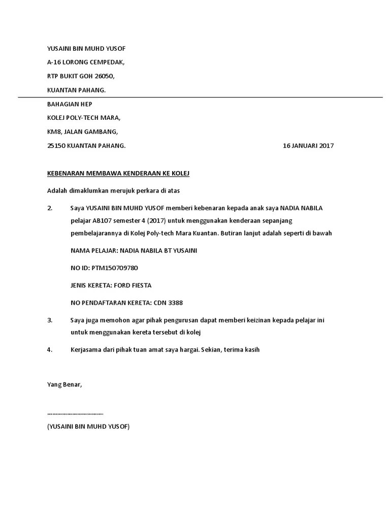 Tuan/ puan, memberi kebenaran menggunakan kenderaan berhubung perkara di atas, saya seperti nama yang tertera di atas, ingin mengesahkan kebenaran saya . Surat Kebenaran Membawa Kenderaan Pdf