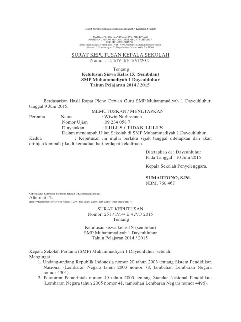 Sebelum anda mengunduh file contoh surat keputusan pengangkatan kepala taman pendidikan alquran, akan kami sediakan preloved file sehingga anda tidak perlu mengunduhnya jika hanya perlu. Contoh Surat Keputusan Kelulusan Sekolah