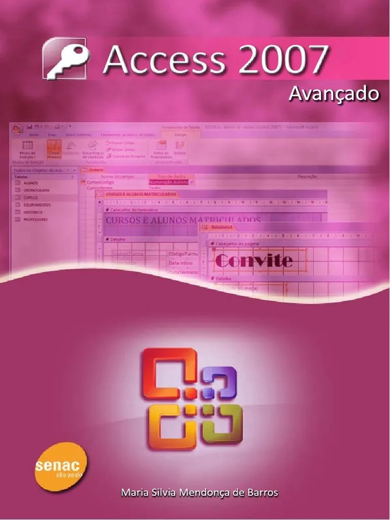Apostila Access 2007 Avançado | PDF | Microsoft Access | Software De ...