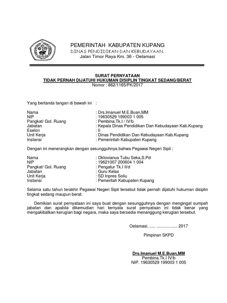 Tidak sedang menjalani pemeriksaan dugaan pelanggaran disiplin dan/atau sebagai tersangka pelaku tindak pidana; Contoh Surat Pernyataan Tidak Dijatuhi Hukuman Pdf