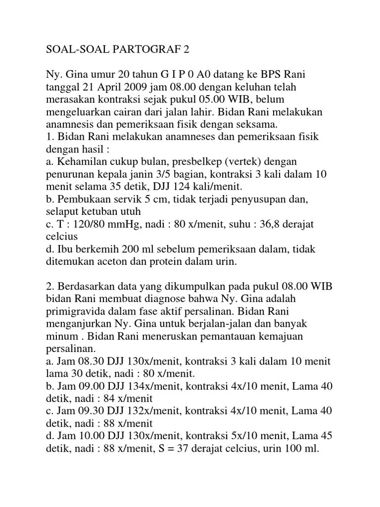 1 hari sampai 42 hari masa nifas. soal partograf