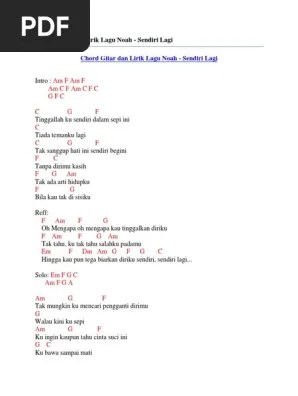 Layanan mobile dari situs entertainment terbesar indonesia, kapanlagi.com. Chord Gitar Dan Lirik Lagu Noah Sendiri Lagi Pdf