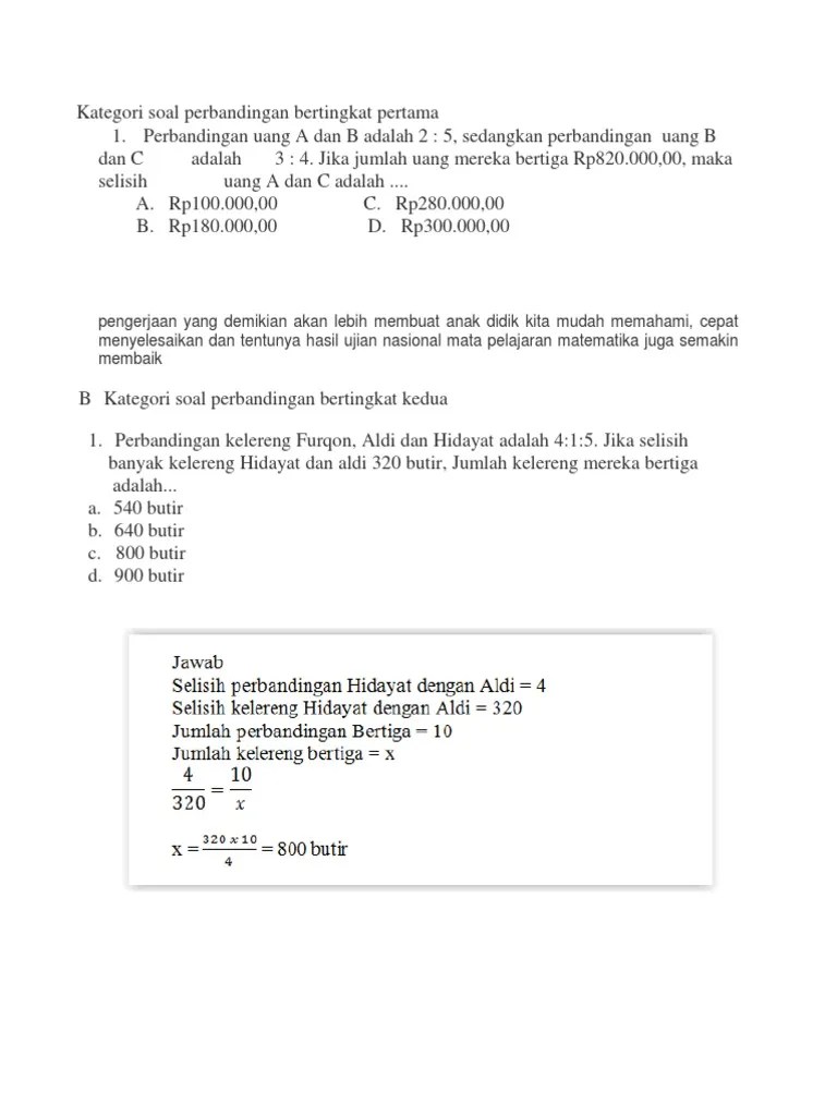 Maybe you would like to learn more about one of these? Kategori Soal Perbandingan Bertingkat Pertama
