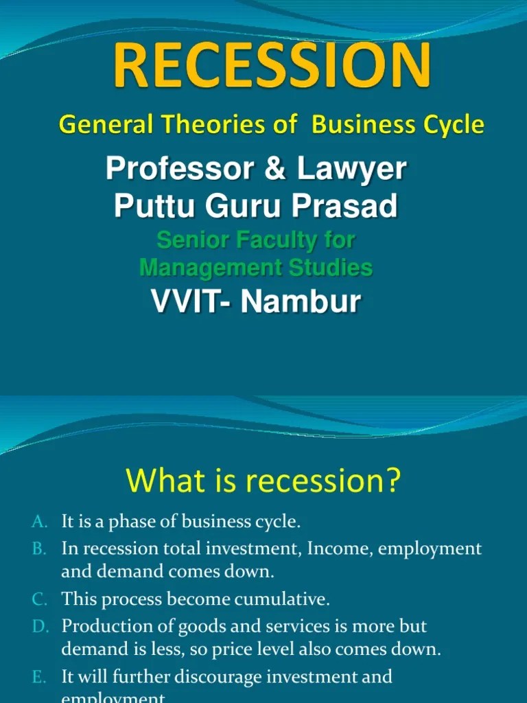 General Theories Of Business Cycle Gp1 By Professor & Lawyer Puttu Guru Prasad | PDF | Recession ...