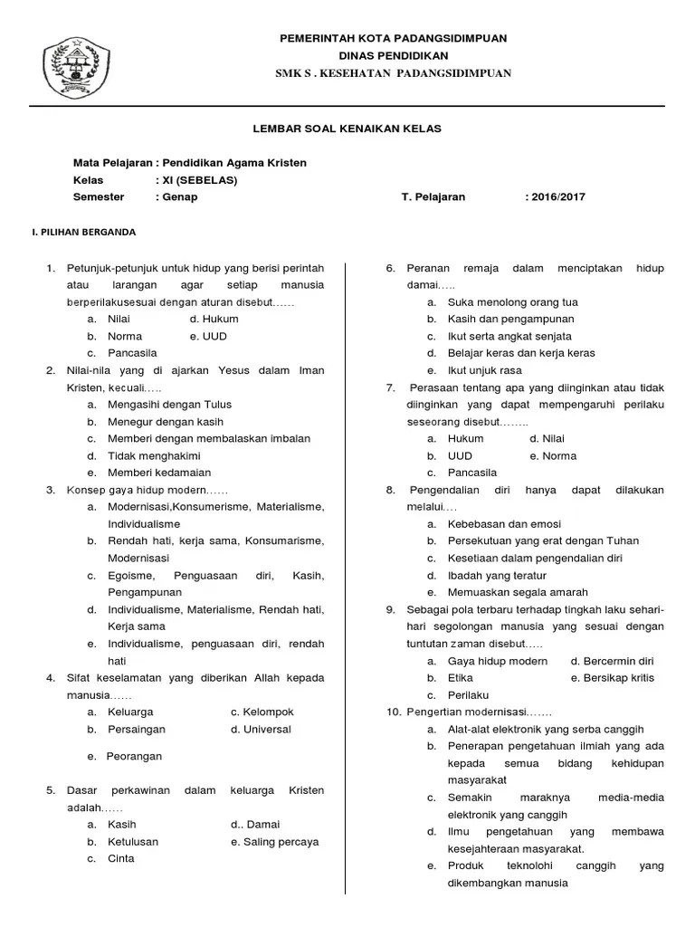 Teruntuk kelas 11 di semester 2 ini. Latihan Soal Agama Kristen Kls 6 Online Jawabanku Id