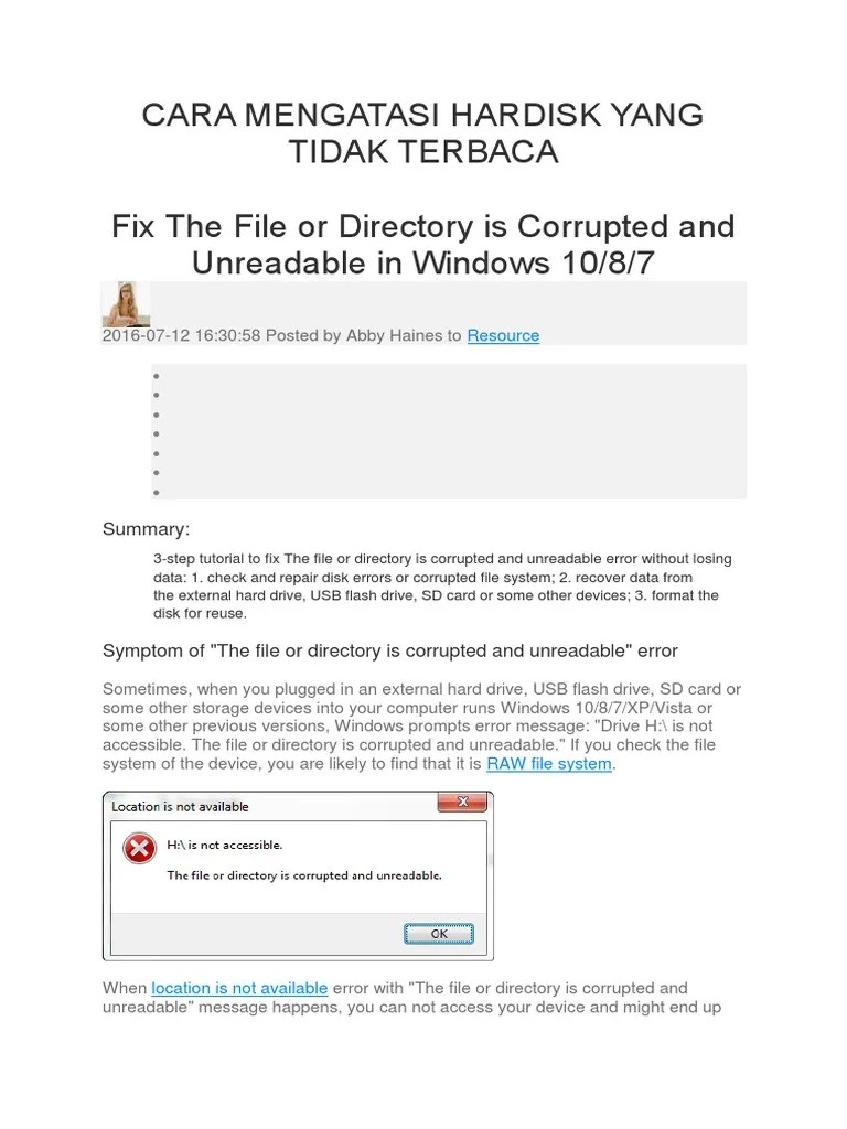 Selain tidak bisa dibuka, umumnya kamu juga akan mendapatkan pesan seperti the file or directory is corrupted or unreadable. Cara Mengatasi File Or Directory Is Corrupted And Unreadable