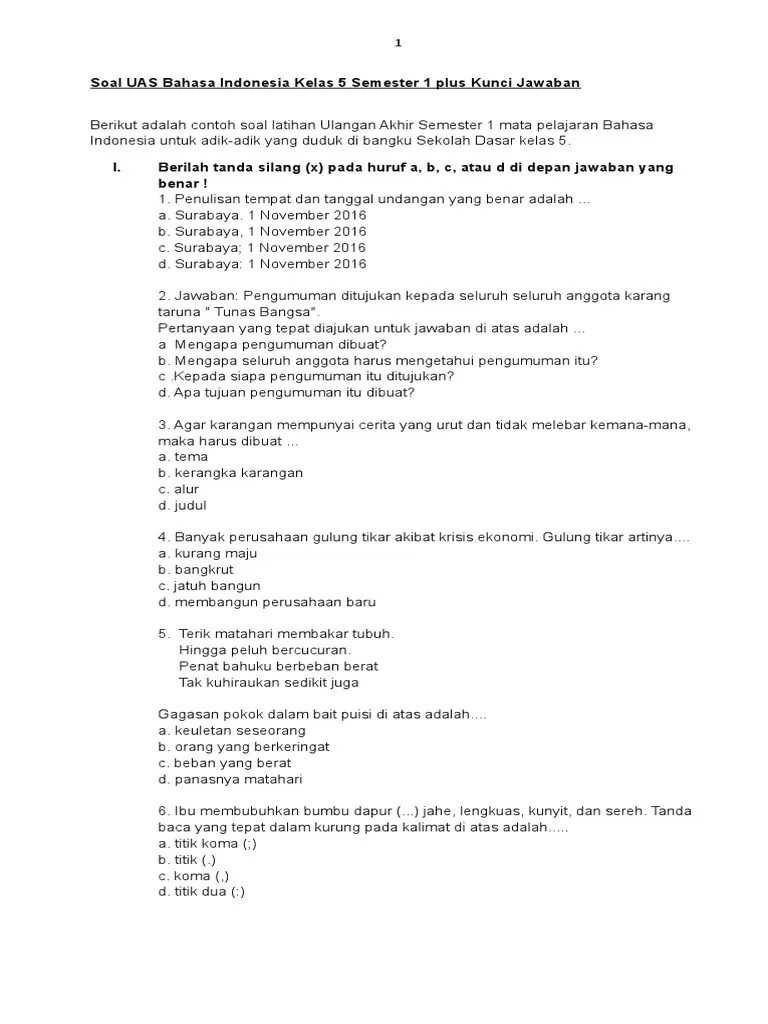 Demikianlah soal uas / pas bahasa indonesia kelas 7 (vii) jenjang smp/mts semester 1/ ganjil kurikulum 2013 yang dapat kami bagikan, . Download Soal Uas Bahasa Indonesia Kelas Xii 2017 Ktsp