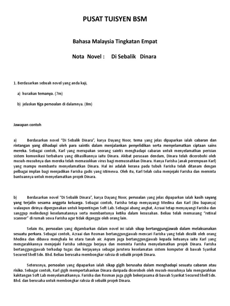 Sinopsis bab demi bab, tema, persoalan, watak dan perwatakan, latar masa, latar tempat, latar masyarakat, plot, teknik plot, nilai, . Latar Tempat Novel Di Sebalik Dinara Rylandcxt