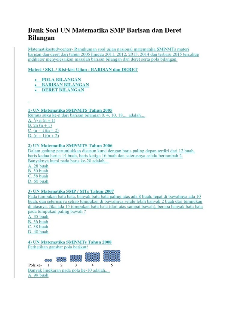 Silahkan download soal ujian matematika smp tahun 2007 berikut. Bank Soal Un Matematika Smp Barisan Dan Deret Bilangan Pdf