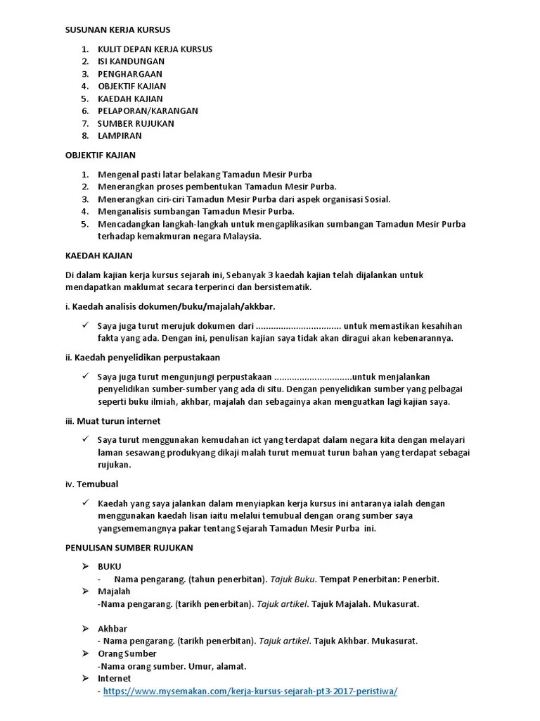 Rujukan pelajar bagi kerja kursus sejarah tingkatan 4 2020. Objektif Kajian Kerja Kursus Sejarah Contoh Objektif Kajian Kerja Kursus Sejarah Pt3 2018 Latar Belakang Negara Bangsa Sebelum Kedatangan Barat Zaki Elma Zulaikha