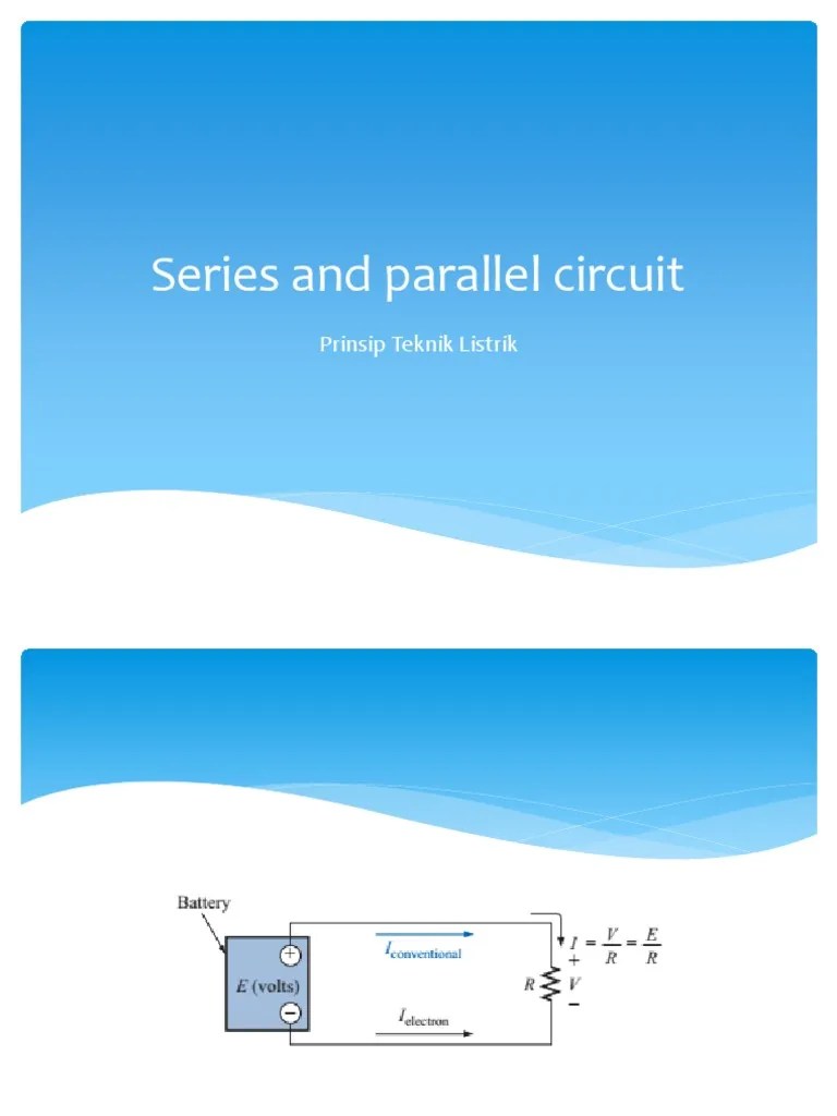 Series And Parallel Circuit: Prinsip Teknik Listrik | PDF