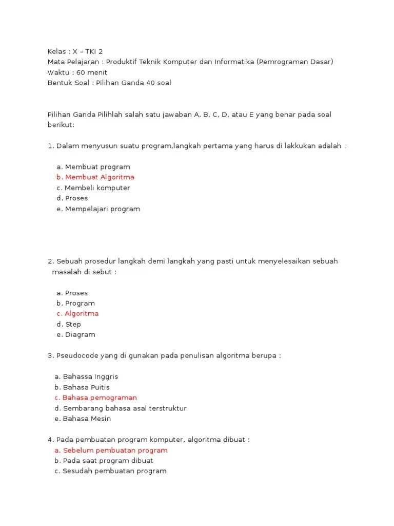 Check spelling or type a new query. Soal Pilihan Ganda Pemrograman Dasar Beserta Jawabannya Xi