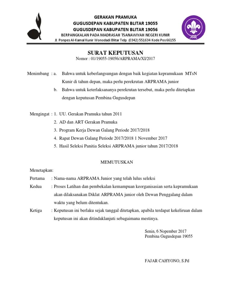 Yang dimaksud dengan sk penetapan pembina pramuka sd adalah sebuah keputusan yang dibuat oleh kepala sekolah di atas kertas untuk menugaskan / . Contoh Sk Pembina Pramuka Blog Materi Pramuka