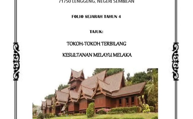 Kajian masa depan dan pembelajaran kandungan serta standard pembelajaran. Contoh Folio Sejarah Sks Tahun4 Otosection
