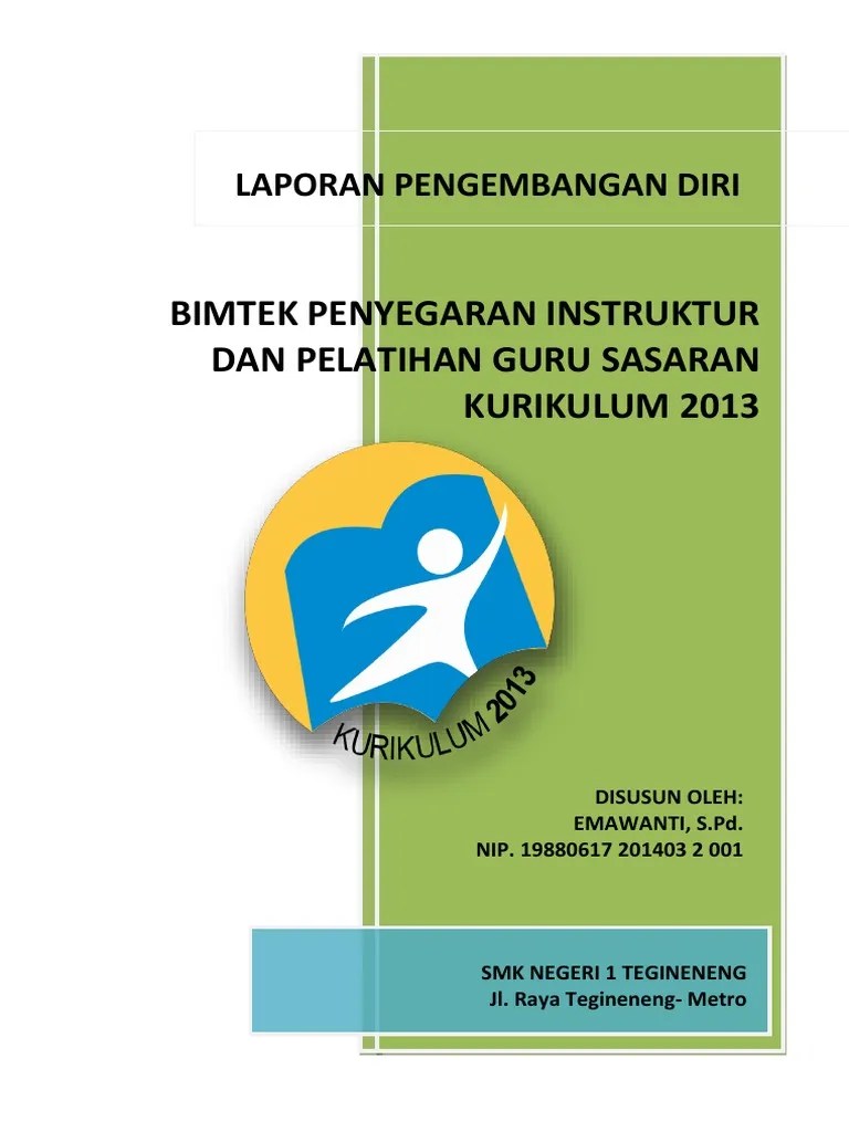 Desain model bimtek penyegaran instruktur kurikulum 2013. Laporan Bimtek Kurtilas Pdf