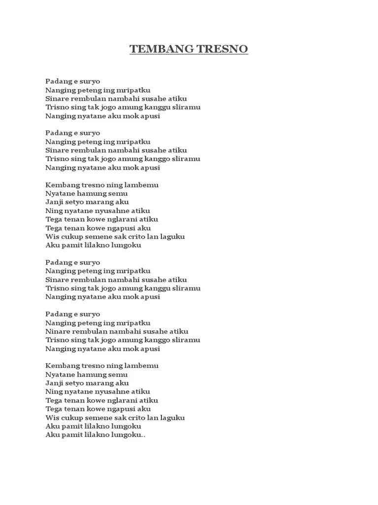 Padhange suryo nanging peteng ning mripatku. Lirik Lagu Tembang Tresno Pdf