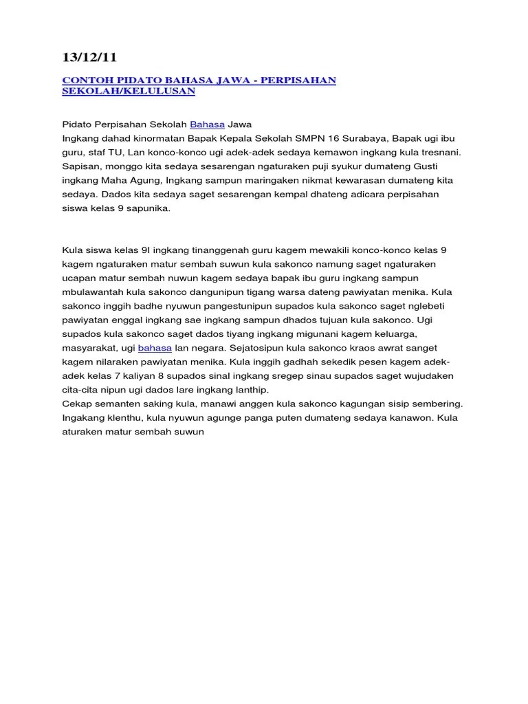 Contoh naskah pidato bahasa jawa tema perpisahan. Contoh Pidato Perpisahan Sekolah Bahasa Jawa