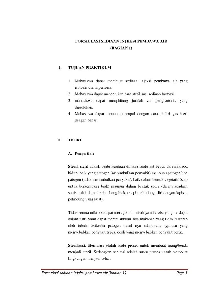Sediaan injeksi merupakan sediaan steril berupa larutan, emulsi, suspensi, atau serbuk yang . Laporan Praktikum Modul 3 Pdf