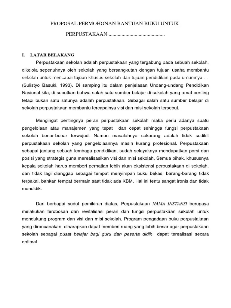 contoh proposal permohonan bantuan buku untuk perpustakaan sekolah, perpustakaan desa, perpustakaan masyarakat, tbm, dll. Proposal Permohonan Bantuan Buku Untuk Perpustakaan 2