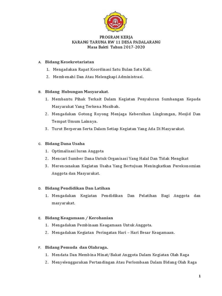 Program Kerja Karang Taruna Kusuma Muda 2014 2018 Pdf Agar usaha kreatif dalam karang taruna diatas terwujud maka kita perlu mengetahui dulu Program Kerja Karang Taruna secara Umum.