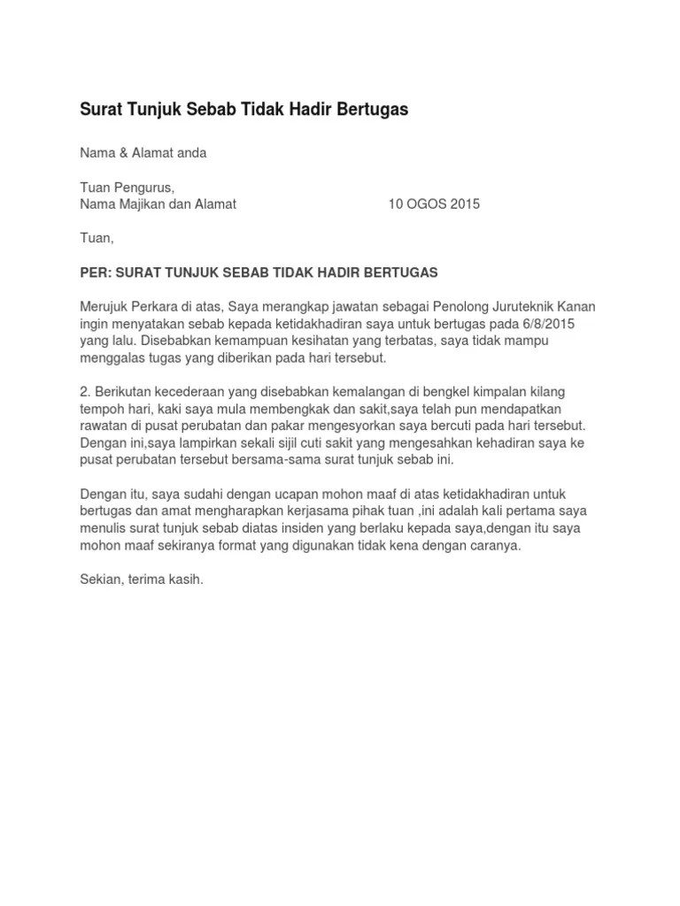 Merujuk kepada perkara di atas, saya merupakan salah seorang pegawai kesihatan veterinar di ayam itik aviary sdn. Surat Tunjuk Sebab Tidak Hadir Bertugas Pdf