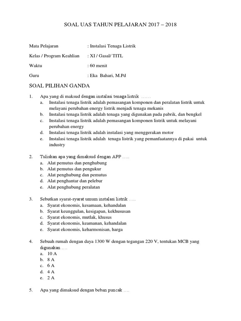 Semoga bermanfaat dan berguna bagi anda semua yang membutuhkan serta teruslah bersama kami untuk selanjutnya. Soal Uas Itl 2017 2018 Pdf