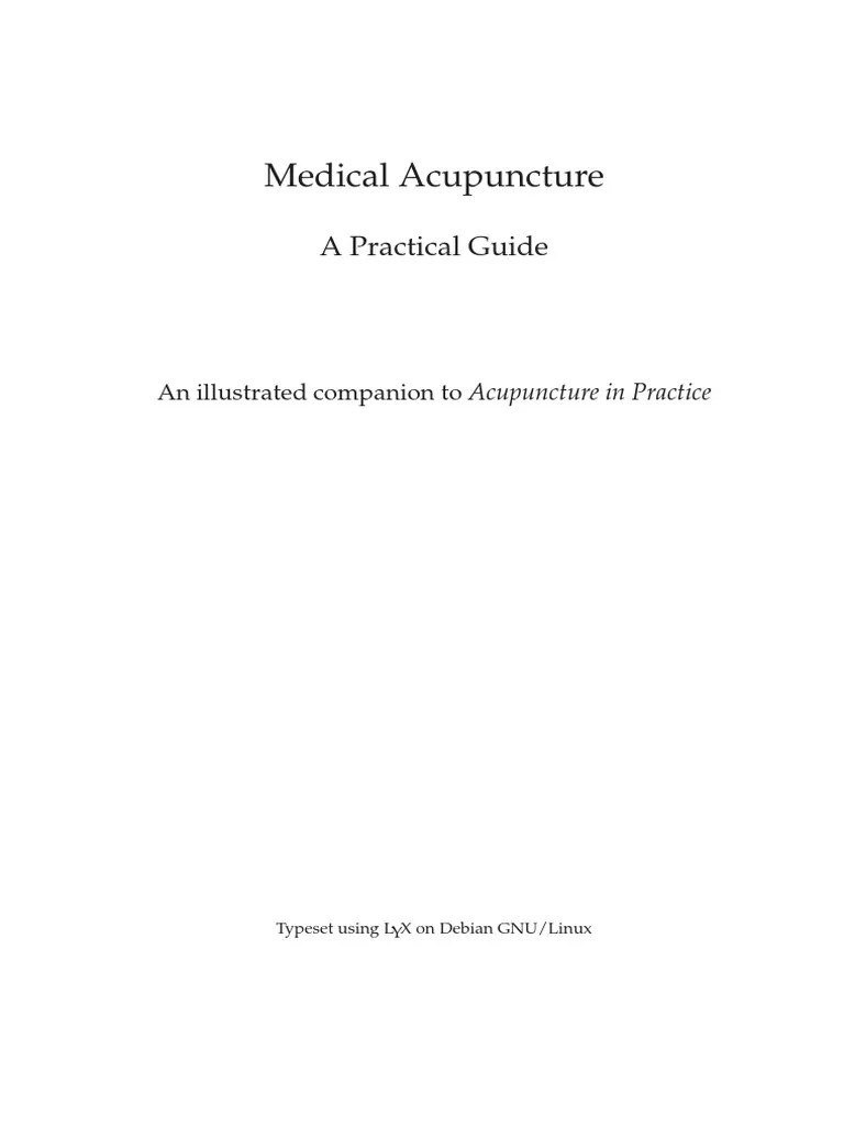 Medical Acupuncture: A Practical Guide | PDF | Myofascial Trigger Point | Acupuncture