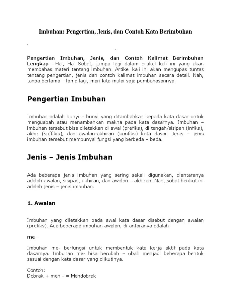 Kata Imbuhan Dalam Bahasa Indonesia Ada banyak contoh kalimat perintah baik itu kalimat perintah ajakan larangan sindiran.