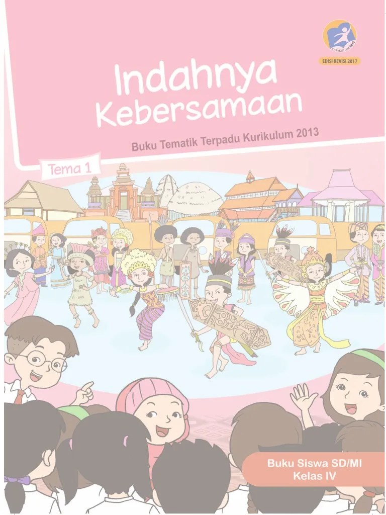 Buku tema 1 hidup rukun; Buku Siswa Kelas 4 Tema 1 Edisi Revisi 2017