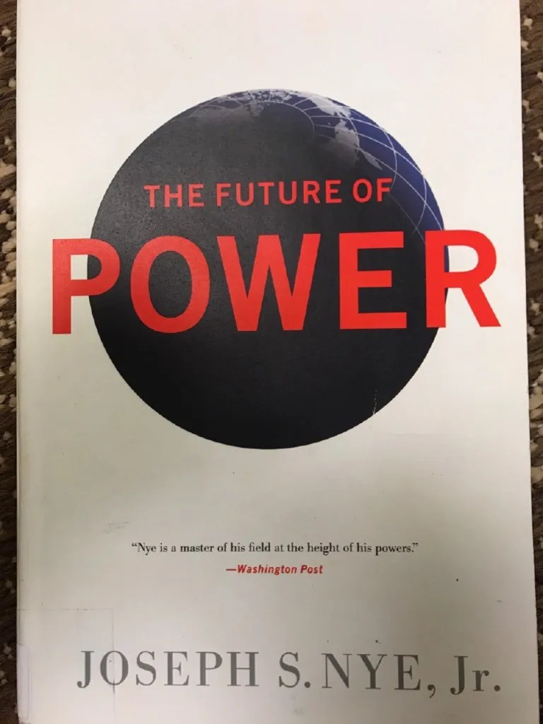 Nye, The Future Of Power | PDF