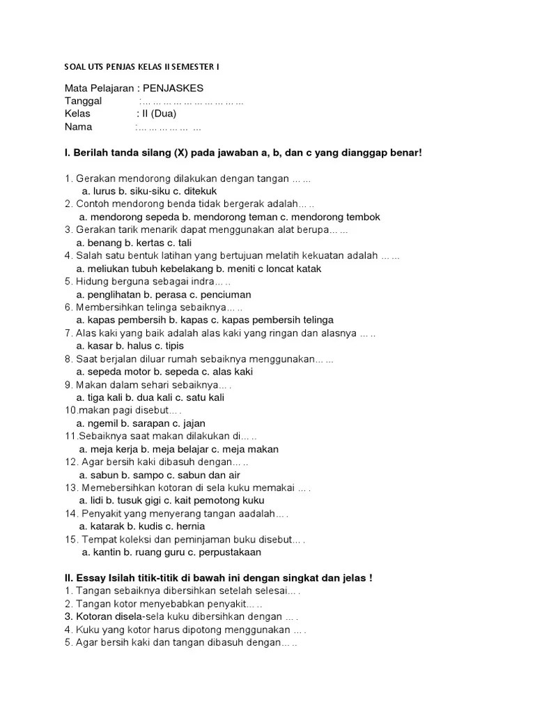 As a student, you'll also write essays in your courses. Soal Uts Penjaskes Kelas 11 Semester 1 Essay